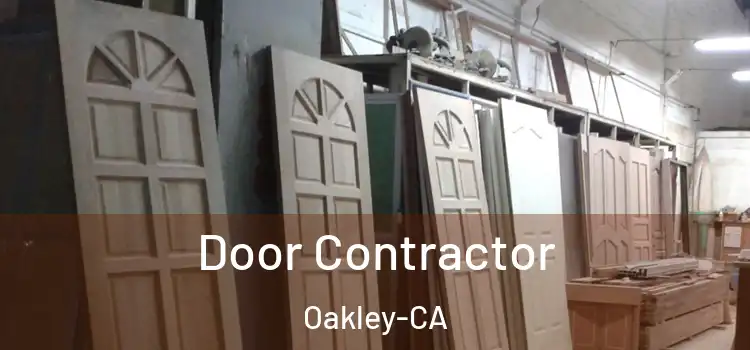 Door Contractor Oakley-CA