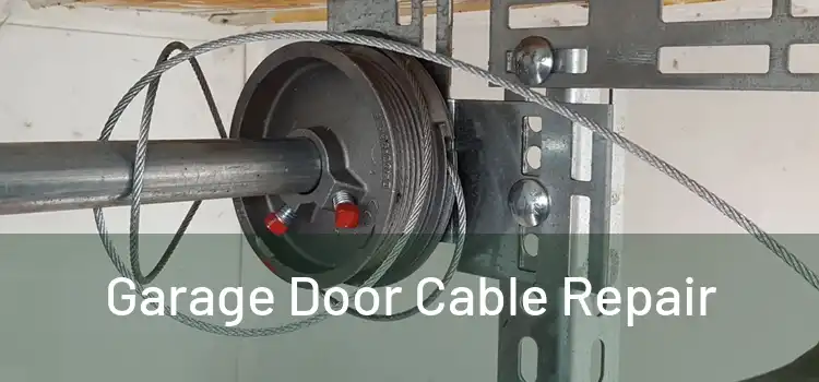  Garage Door Cable Repair 